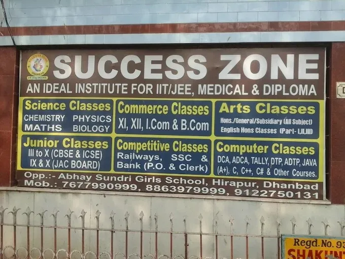 Success Zone in Dhanbad