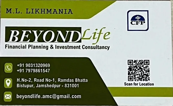 BEYOND LIFE - Financial Planning | Mutual Funds | Insurance | Retirement Planning | Estate Planning in Jamshedpur