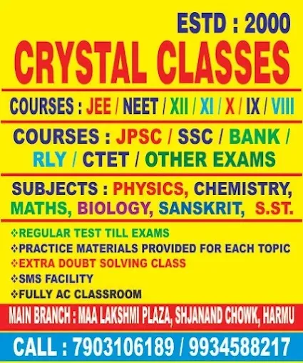 CRYSTAL CLASSES SAHJANAND CHOCK RANCHI