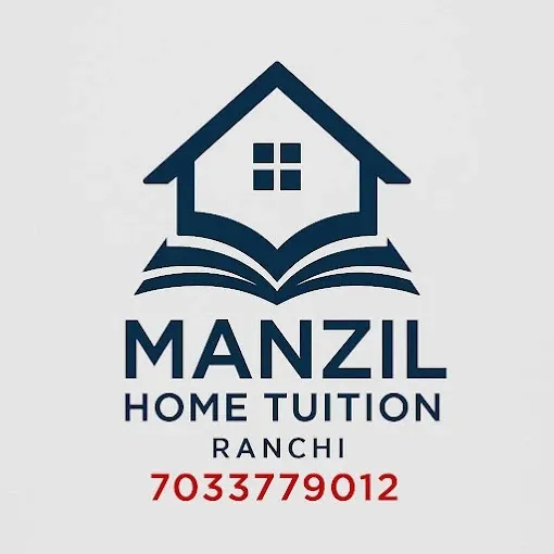 Manzil Home Tuition Ranchi